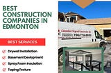 Top Resources and Tips for Construction Professionals in Edmonton: Building a Stronger Future with…