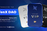 Introducing the TenX DAO: The Evolution of TenX Studios