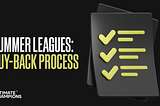 Summer Leagues: Buy-Back Process