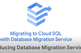 Enabling Accelerated Cloud Migrations With the New Database Migration Service(DMS)