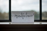 page with the text “mindfulness”