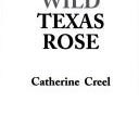 Wild Texas Rose | Cover Image