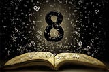 Insights on Number 8 — Numerology