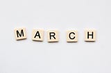 A March Check-In