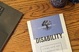 Disability, Part 2