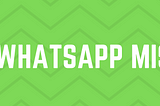 WhatsApp Misuse: How Cyber Fraudsters Are Increasingly Exploiting WhatsApp Users through Social…