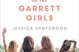 Review: The Last Summer of the Garrett Girls