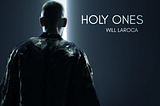 Will Laroca Releases “Holy Ones” on Virgin Music Sweden