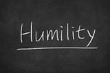 Humility, a Crucial Founder Skill