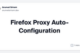 Firefox Proxy Auto-Configuration