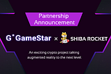 GameStar Exchange Strikes A Strategic Partnership With Shiba Rocket