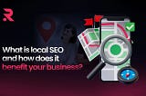 What is local SEO, and how does it benefit your business?