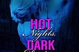 Hot Nights, Dark Desires | Cover Image