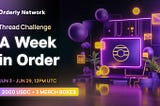 Announcing the Orderly Network Community Contests: A Week in Order!