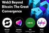 DigiTalk Podcast EP66 Recap — Web3 Beyond Bitcoin: The Great Convergence