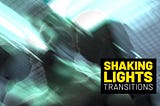 Shaking Lights Transitions | After Effects