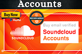 Buy SoundCloud Accounts