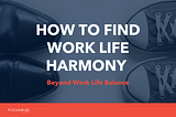 From Burnout to Harmony: Designing a Life That Feels Fulfilling