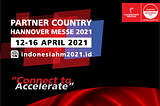 Hannover Messe 2021: What is The Impact for Indonesia?