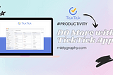 TickTick Productivity App Review | Mielygraphy