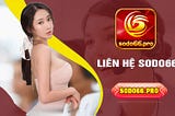 Liên Hệ Sodo66📞📞📞