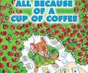 All Because of a Cup of Coffee | Cover Image