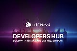 Developer Hub: Everything You Need to Start Building with INTMAX