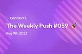 🚀 The Weekly Push 08/09