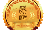 Fiction Fiesta: BREW Fiction Book Excellence Award Winners, 2023