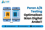 Peran A/B Testing