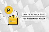 How to Delegate XPRT in Persistence Wallet