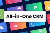 The All In One CRM Platform Craze
