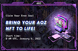 Bring Your AOZ NFT to Life! Claim Your Free Soul