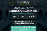 Fabrico: The Biggest Laundry Company in India