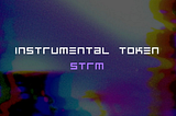 veSTRM utility in Instrumental’s broader vision