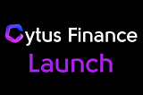 Cytus Launch Announcement