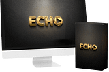 echo app review