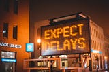 Expect Delays — Beyond the Otherside
