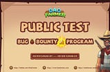 DAO Farmer Public Test Bug Bounty Program