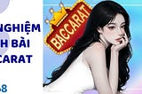 Kinh nghiem danh bai baccarat luon thang hieu qua nhat nam 2024