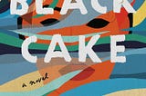 Black Cake: A Recipe Laden with Secrets?