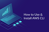 Building Cloud Infrastructure Using AWS CLI