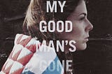 my-good-mans-gone-4339572-1