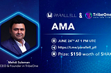 Parallell & TribeOne AMA Recap
