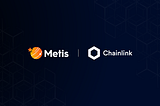 Metis Will Integrate Chainlink to Connect Educational Data to Their Blockchain-Based Learning…