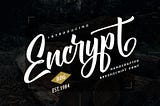 Encrypt Font