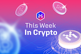 This Week In Crypto 19.04.2024