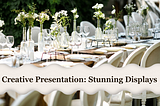 Creative Presentation: Stunning Displays for Wedding Food Catering in Hanalei