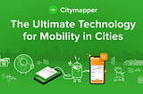 Ironhack — Challenge 1: Citymapper app Design Thinking