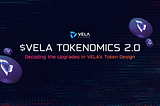 Vela Tokenomics 2.0: Giving Away Up to 65% of Fee Revenue?